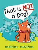 That Is Not a Dog! (eBook, ePUB)