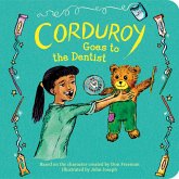 Corduroy Goes to the Dentist (eBook, ePUB)