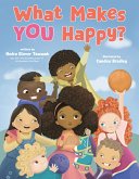 What Makes YOU Happy? (eBook, ePUB)