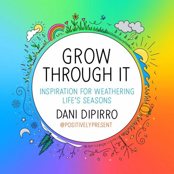 Grow Through It (eBook, ePUB)