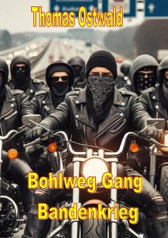 Cover Bohlweg Gang - Bandenkrieg (eBook, ePUB)
