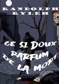 Ce si doux parfum de la mort (eBook, ePUB)