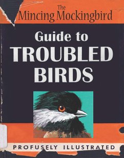 Guide to Troubled Birds (eBook, ePUB) - The Mincing, Mockingbird