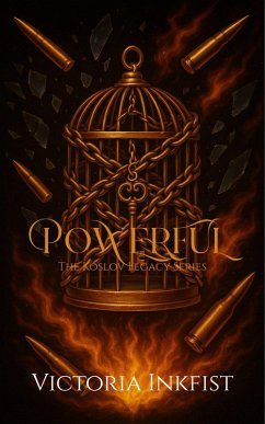 Powerful (The Koslov Legacy Series, #2) (eBook, ePUB) Cover Powerful (The Koslov Legacy Series, #2) (eBook, ePUB)