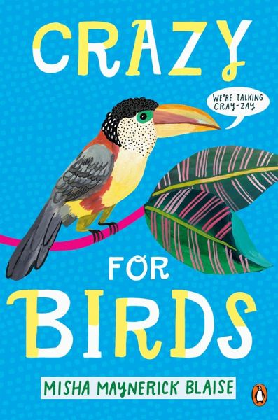 Crazy for Birds (eBook, ePUB) Crazy for Birds (eBook, ePUB)