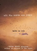 All the Words Are Yours (eBook, ePUB)
