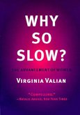 Why So Slow? (eBook, ePUB)