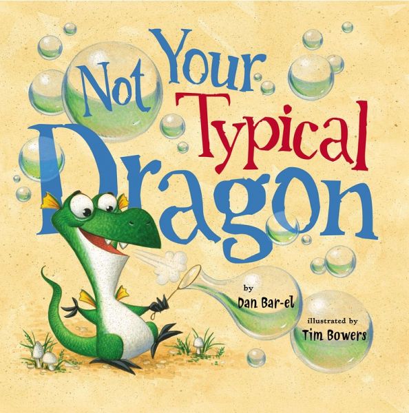 Not Your Typical Dragon (eBook, ePUB)