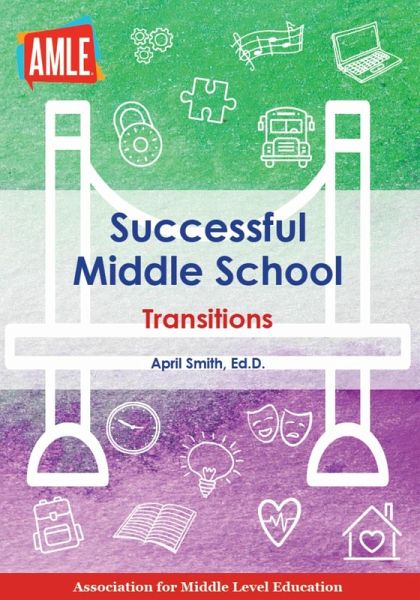 Successful Middle School Transitions (eBook, ePUB)