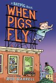 Batpig: When Pigs Fly (eBook, ePUB) Batpig: When Pigs Fly (eBook, ePUB)