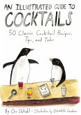 An Illustrated Guide to Cocktails (eBook, ePUB)