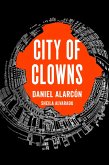 City of Clowns (eBook, ePUB) City of Clowns (eBook, ePUB)