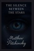 The Silence Between the Stars (eBook, ePUB)