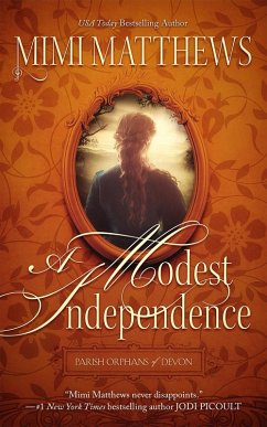 Cover A Modest Independence (Parish Orphans of Devon, #2) (eBook, ePUB)