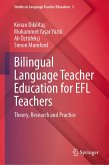 Bilingual Language Teacher Education for EFL Teachers (eBook, PDF)