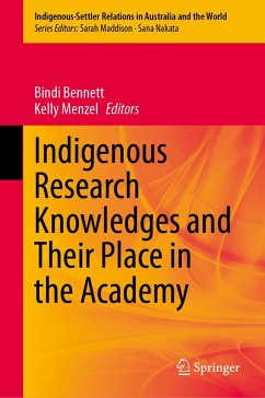 Indigenous Research Knowledges and Their Place in the Academy (eBook, PDF)