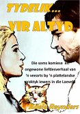 Tydelik... vir altyd (eBook, ePUB)