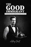 The Good Immigrant (eBook, ePUB)
