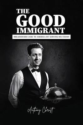 The Good Immigrant (eBook, ePUB)