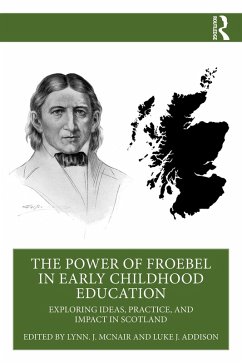 Cover The Power of Froebel in Early Childhood Education (eBook, PDF)