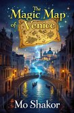 The Magic Map of Venice (eBook, ePUB) The Magic Map of Venice (eBook, ePUB)
