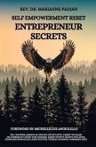 Self Empowerment Reset-Entrepreneur Secrets (eBook, ePUB) Self Empowerment Reset-Entrepreneur Secrets (eBook, ePUB)