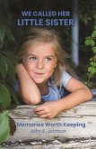 We Called Her Little Sister (eBook, ePUB)