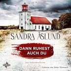 Dann ruhest auch du (Ein Fall für Maya Topelius 3) (MP3-Download)