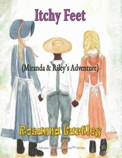 Cover Itchy Feet Miranda & Riley's Adventure (eBook, ePUB)