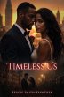 Timeless Us (eBook, ePUB) - Bild 1