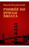 Podróz do innego swiata (eBook, ePUB)