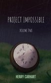 Project Impossible: Volume Two (eBook, ePUB)