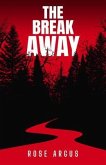 The Break Away (eBook, ePUB)