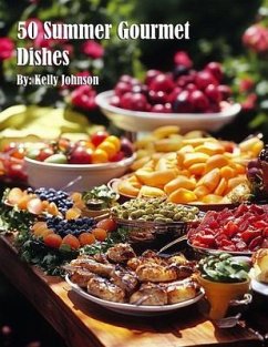Cover 50 Summer Gourmet Dishes (eBook, ePUB)