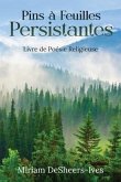 Pins à Feuilles Persistantes (eBook, ePUB)