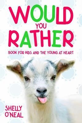 WOULD YOU RATHER (eBook, ePUB) WOULD YOU RATHER (eBook, ePUB)