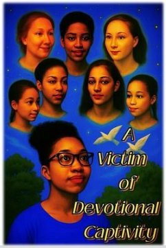 Cover A Victim of Devotional Captivity (eBook, ePUB)