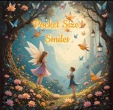 Pocket Size Smiles (eBook, ePUB) Pocket Size Smiles (eBook, ePUB)