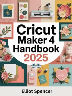 Cover Cricut Maker 4 Handbook (eBook, ePUB)