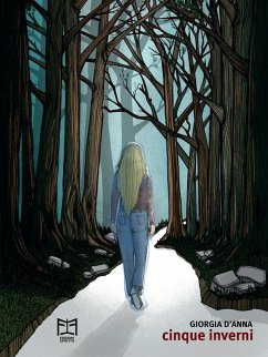 Cinque Inverni (eBook, ePUB) - D'Anna, Giorgia
