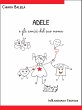 Adele e gli amici del suo nome (eBook,... - Bild 1