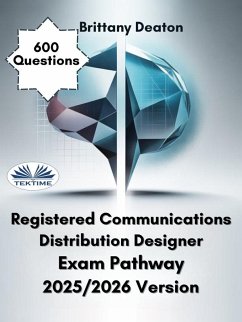 Cover Registered Communications Distribution Designer Exam Pathway 2025/2026 Version (eBook, ePUB)