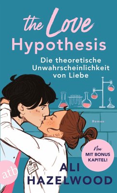 Cover The Love Hypothesis - Die theoretische Unwahrscheinlichkeit von Liebe 