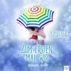 Zum ersten Mal wir (MP3-Download)