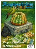 Morgel und der Schatz im Komstkochsteich (eBook, ePUB)