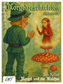 Cover Morgel und die Waldfee (eBook, ePUB)