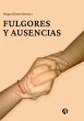 Fulgores y Ausencias (eBook, ePUB) - Bild 1