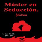 Máster en Seducción. (MP3-Download)