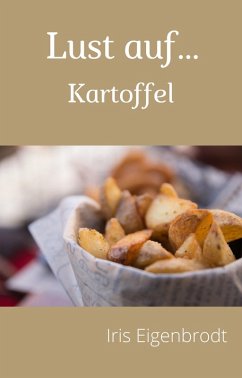 Cover Lust auf ... Kartoffel (eBook, ePUB)
