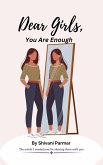 Dear Girls, You Are Enough (eBook, ePUB)